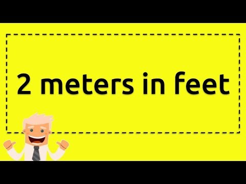 2 Meters In Feet - Youtube